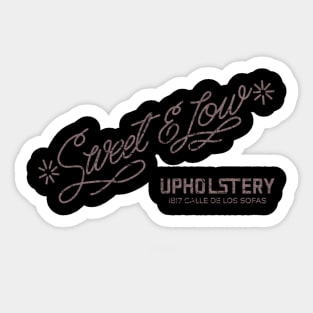 Sweet  Low Upholstry Cheech  Chong Sticker